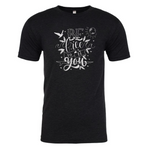 'BE FREE TO BE YOU' Tee (Unisex)- NEW